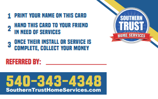 Promotional Card For Southern Trust Home Services With Referral Instructions And Contact Information, Including A Phone Number And Website.